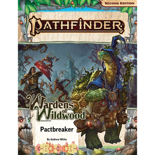 Pathfinder Second Edition: Adventure Path Wardens of Wildwood #1 Pactbreaker