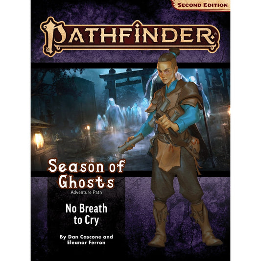 Pathfinder Second Edition - Adventure Path Season of Ghosts #3 No Breath to Cry
