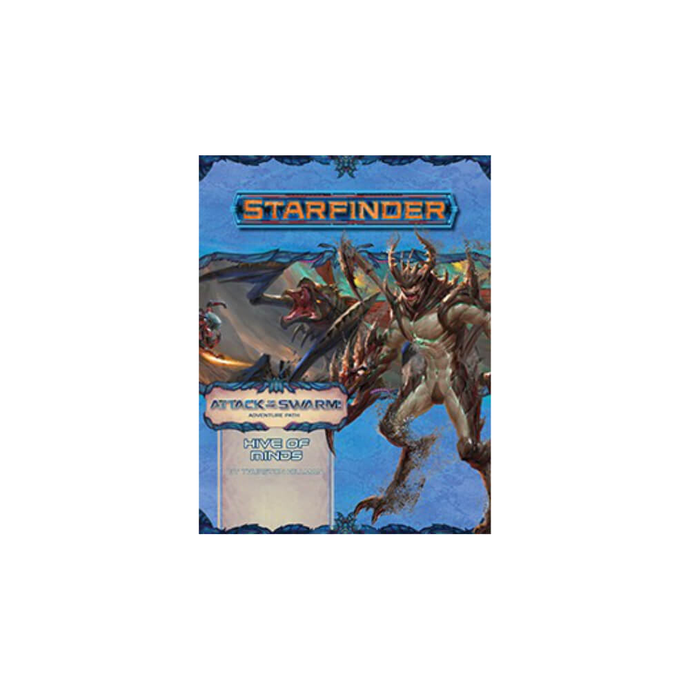 Starfinder RPG Adventure Path Attack of The Swarm #5 Hive of Minds - Ozzie Collectables
