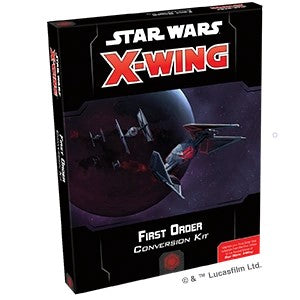 Star Wars X-Wing 2nd Edition First Order Conversion Kit